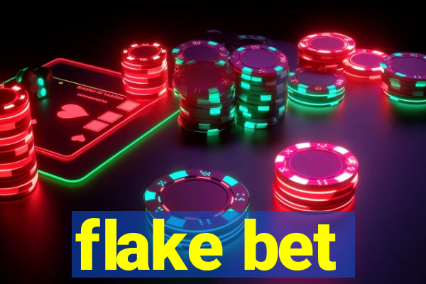 flake bet